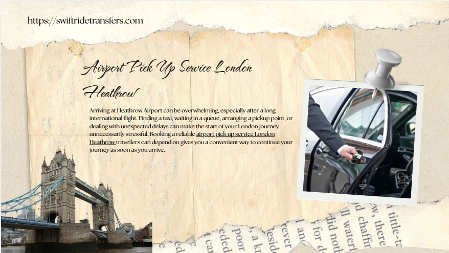Airport Pick Up Service London Heathrow
